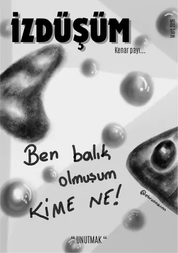 İzdüşüm Fanzin Dergisi Sayı 1